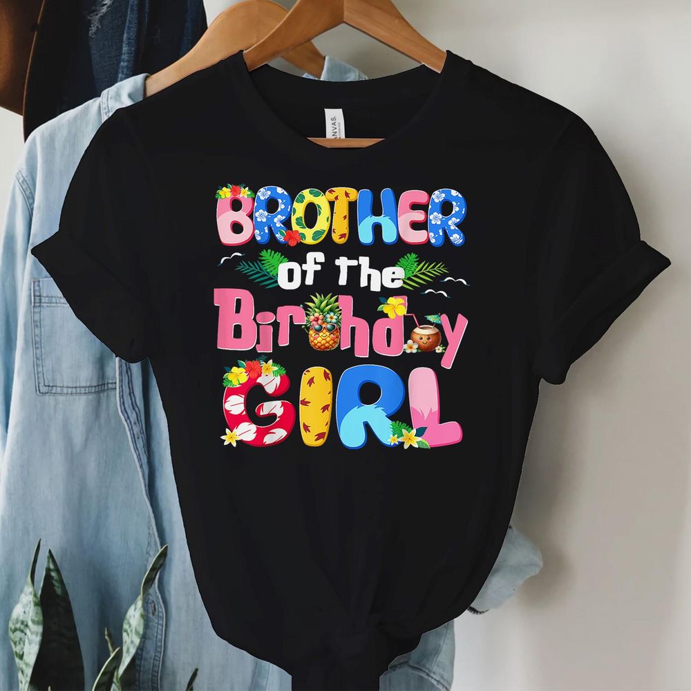 Brother Of The Birthday Girl Hawaii Family Decorations Shirt Unisex Standard T-Shirt black s