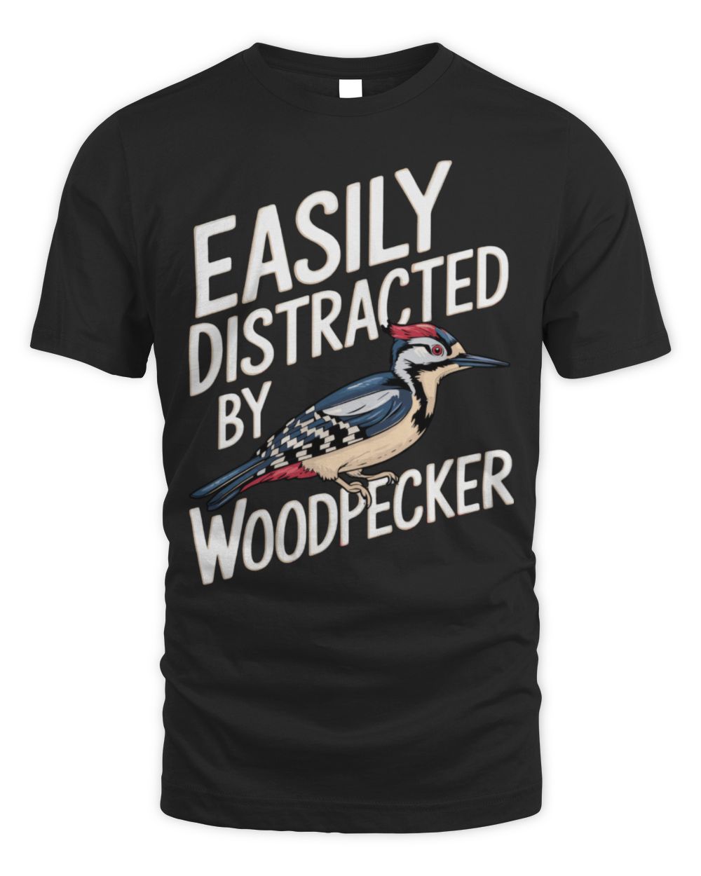 Easily Distracted by Woodpecker Funny Woodpecker Lover Jokes Long Sleeve T-Shirt Unisex Standard T-Shirt black s