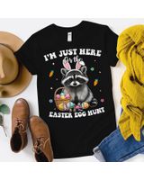 I'm Just Here For The Easter Egg Hunt Bunny Raccoon Funny Shirt Unisex Standard T-Shirt black s