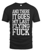 Flying Funny Last Flying FBomb Adult Humor Graphic Tank Top Unisex Standard T-Shirt black s