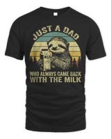 Funny Sloth Just A Dad Who Always Came Back With The Milk Tank Top Unisex Standard T-Shirt black s