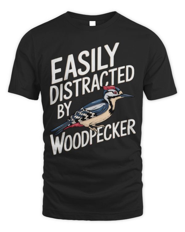 Easily Distracted by Woodpecker Funny Woodpecker Lover Jokes Long Sleeve T-Shirt